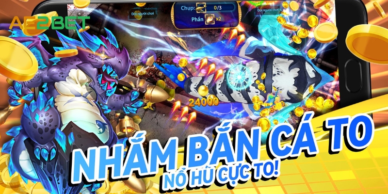 Trải Nghiệm AE3BET.NET Bắn Cá Thần Rồng Thú Vị 3 ban ca than rong ae2bet.net 2
